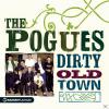 The Pogues Dirty Old Town