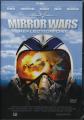 MIRROR WARS - REFLECTION 