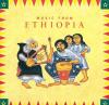 VARIOUS, Various Ethiopia - Music From Ethiopia - 