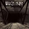 Witch Hunt - Burning Brid