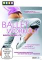 BALLET WORKOUT - BAUCH BEINE PO - (DVD)
