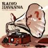 Radio Havanna - Lauter Zw