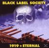 Black Label Society - 1919 Eternal - (CD)