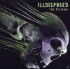 Illdisposed - The Prestig...