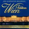 VARIOUS - Goldenes Wien-Die...