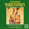 Various - Alpenländisches Mariensingen - (CD)
