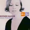 Esther Kaiser - Jazz Poem...