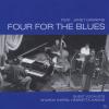 Four For The Blues - Four