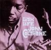 John Coltrane - Lush Life -...