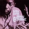 John Coltrane - Lush Life