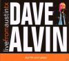 Dave Alvin - Live From Austin Tx - (CD)