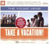 The Young Veins - Take A ...