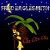 Fred Eaglesmith - Cha Cha Cha - (CD)