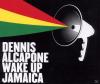 Dennis Alcapone - Wake Up