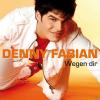 Danny Fabian - Wegen Dir ...