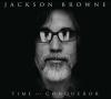 Jackson Browne - Time The Conqueror - (CD)