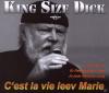 King Size Dick - C´est La...