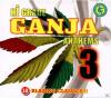 - Hi Grade Ganja Anthems ...