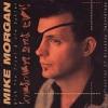 Mike Morgan - Lowdown And...