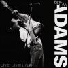 Bryan Adams - LIVE! LIVE! LIVE! - (CD)