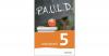 P.A.U.L. D., Ausgabe Gymn...