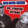 The Ting Tings - WE START...