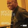 Maceo Parker - Roots & Gr