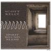 Scott Kelly - Spirit Boun...