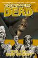 Charlie Adlard, Robert Kirkman The Walking Dead 00