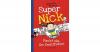 Super Nick: Packt ein, ih