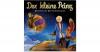 CD Der kleine Prinz 7 - Der Planet des Schweigens