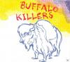 Buffalo Killers - Buffalo Killers - (CD)