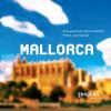 Mallorca - Eine akustisch...