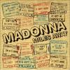 Madonna - Miles Away - (1...