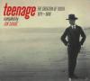 Various - Teenage-The Cre...