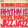 The Bahama Soul Club - Rh