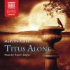 Titus Alone - CD - Hörbuch
