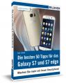 50 Tipps für das Samsung Galaxy S7 / S7 edge