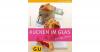 GU Just cooking: Kuchen im Glas