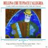 VARIOUS - Bellina Che Te Piace L Allegria - (CD)
