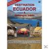 DESTINATION ECUADOR - (DVD)