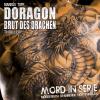 Mord in Serie: Doragon - Brut des Drachen - 1 CD -
