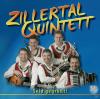 Zillertal Quintett - Seid...