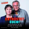 Entrüstet euch! - 1 CD - ...