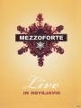 Mezzoforte - Live In Reykjavik - (DVD)