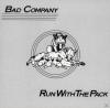 Bad Company - Run With The Pack - (CD)