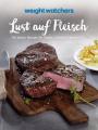 Lust auf Fleisch, Kochen & Genießen (Broschur)