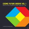 VARIOUS - Cosmic Future G...