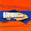 VARIOUS - Tribute To Syst