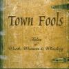 Town Fools - Tales Of Wor